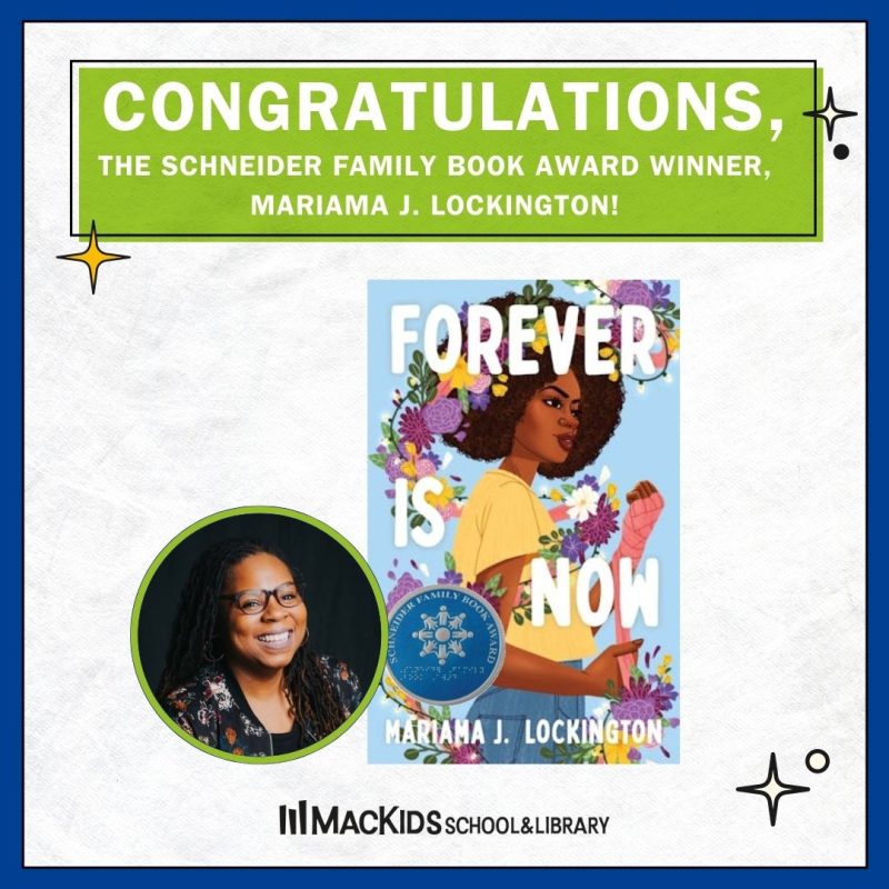 FOREVER IS NOW wins the 2024 Schneider Family Book Award!